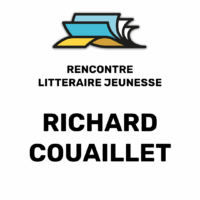 JEUNESSE –  Rencontre littéraire avec Richard COUAILLET