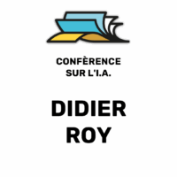 Conférence Didier ROY – C’est pas (moi) c’est l’I.A.