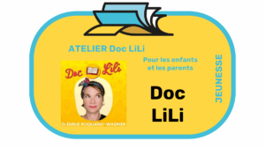 JEUNESSE – Atelier avec DOC LiLi