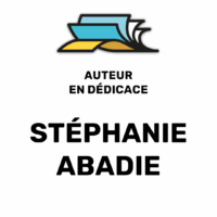 En dédicace, Stéphanie ABADIE